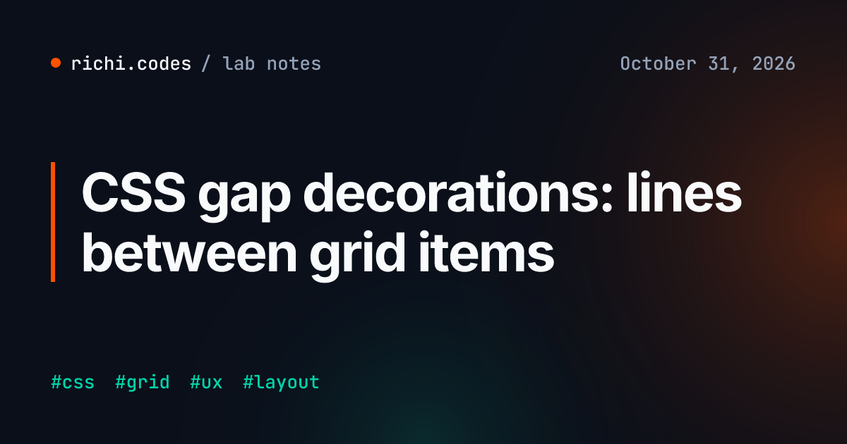 CSS gap decorations: lines between grid items | richi.codes